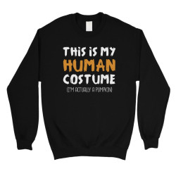This Is My Human Costume Unisex Crewneck Sweatshirt
